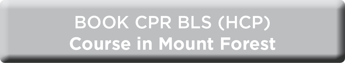 Book BLS in Mount Forest NOW