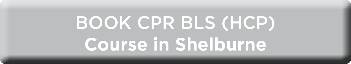 Book BLS in Shelburne NOW